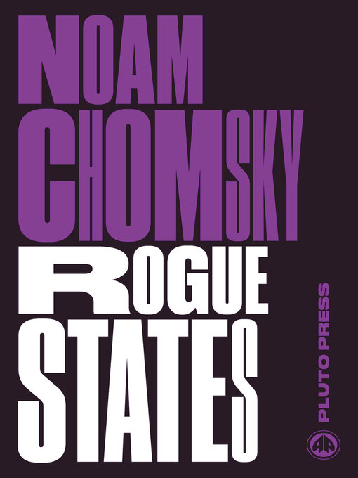 Title details for Rogue States by Noam Chomsky - Wait list